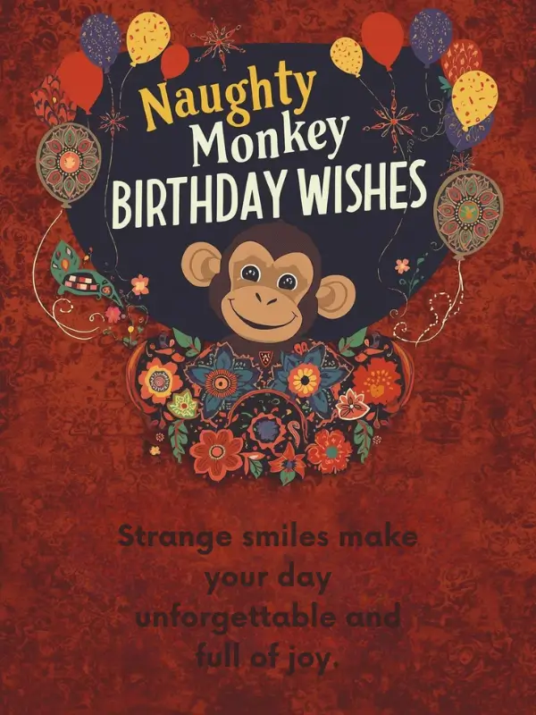 Naughty Monkey Birthday Wishes