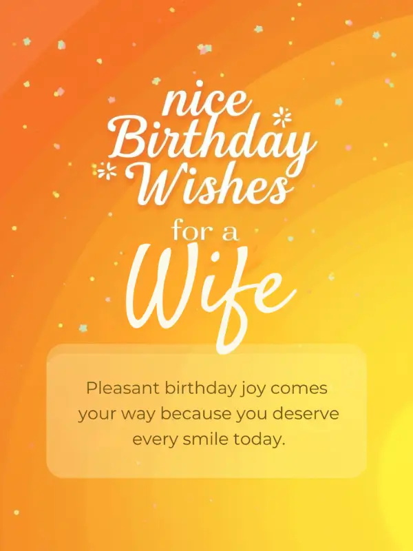 Nice Birthday Wishes for a Wife