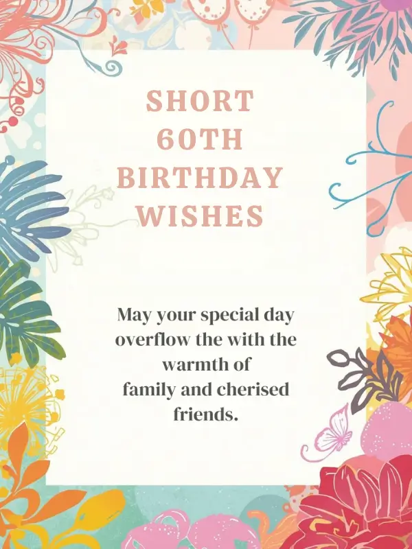 Short 60th Birthday Wishes