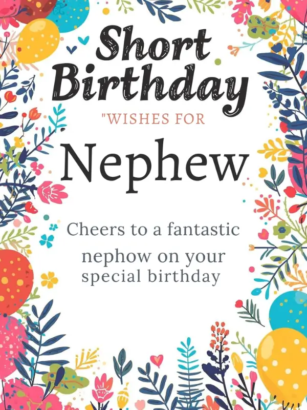 Short Birthday Wishes for Nephew