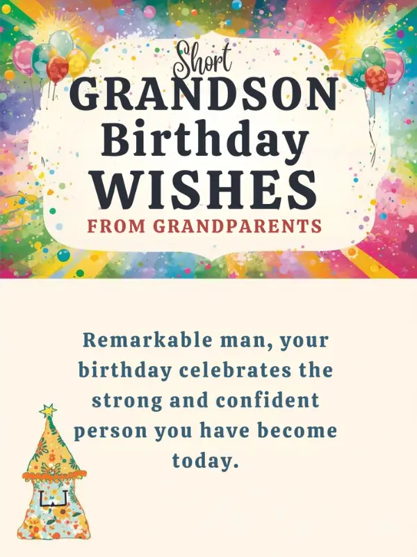Short Grandson Birthday Wishes from Grandparents