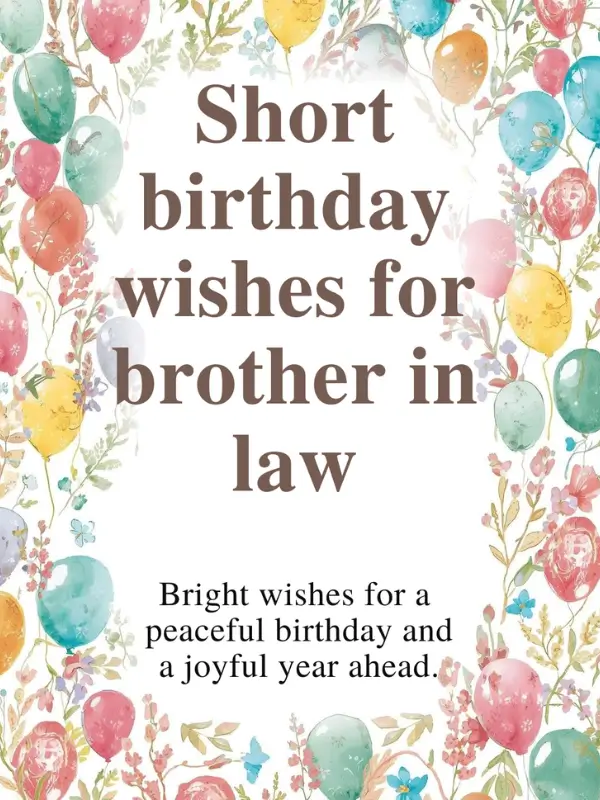Short Birthday Wishes for Brother in Law