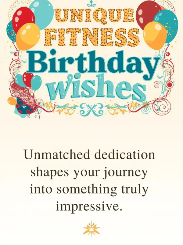 Unique Fitness Birthday Wishes