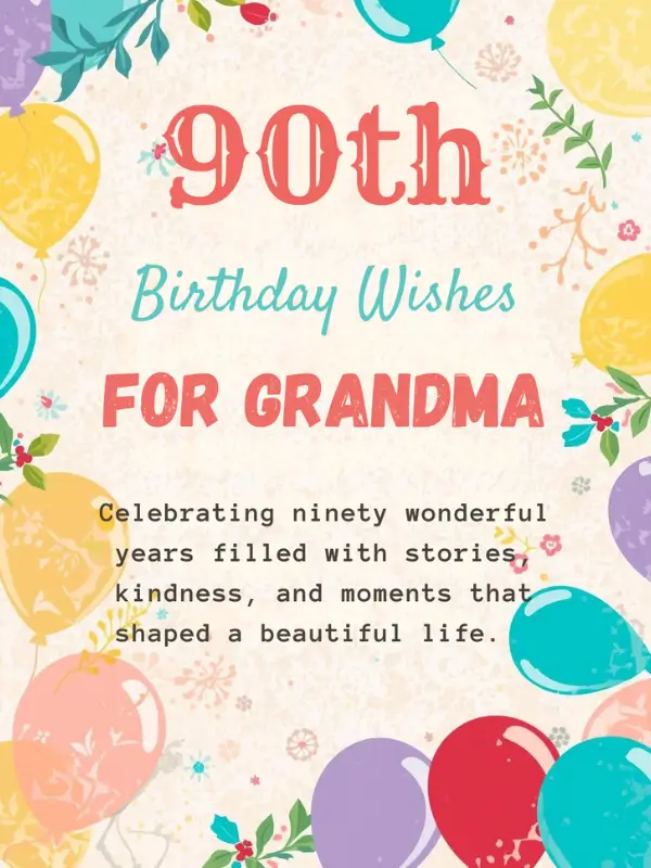 90th Birthday Wishes for Grandma