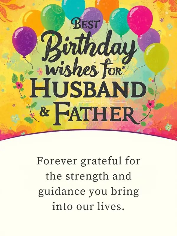 Best Birthday Wishes for Husband and Father