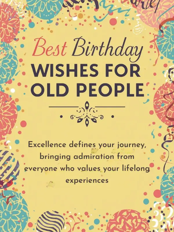 Best Birthday Wishes for Old People