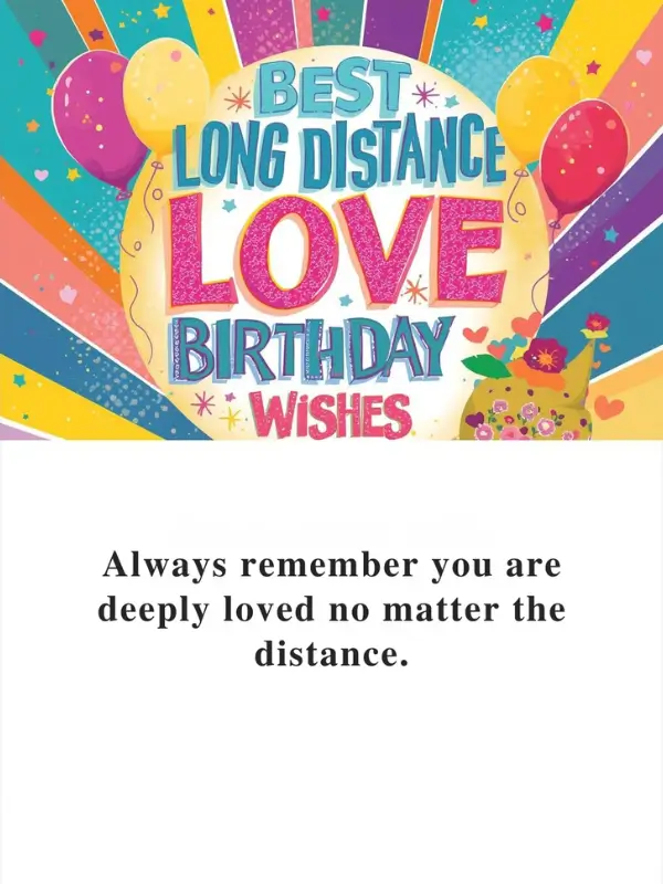 Best Long Distance Love Birthday Wishes