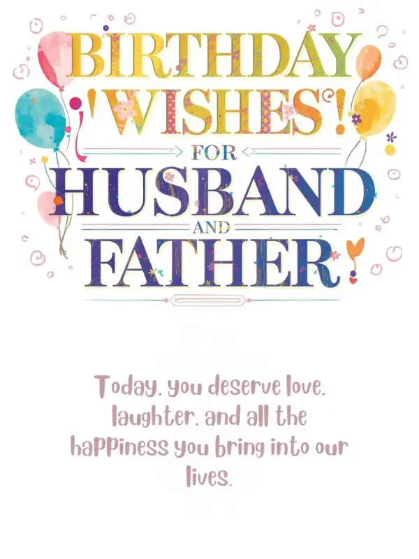 Birthday Wishes for Husband and Father