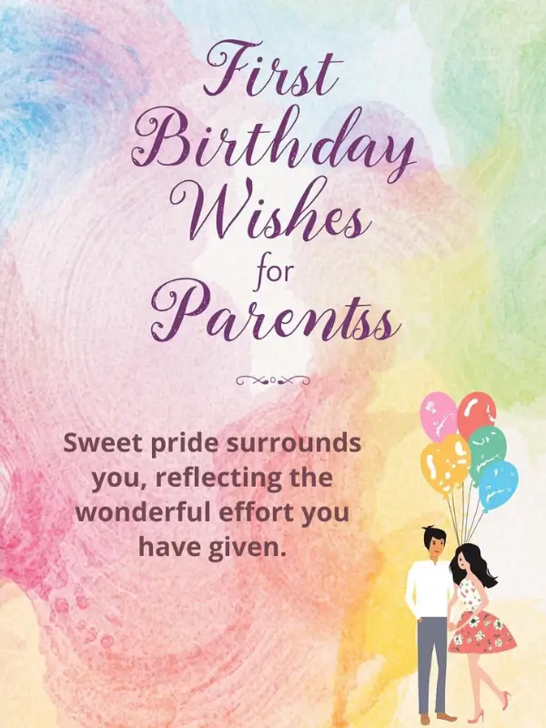 First Birthday Wishes for Parents