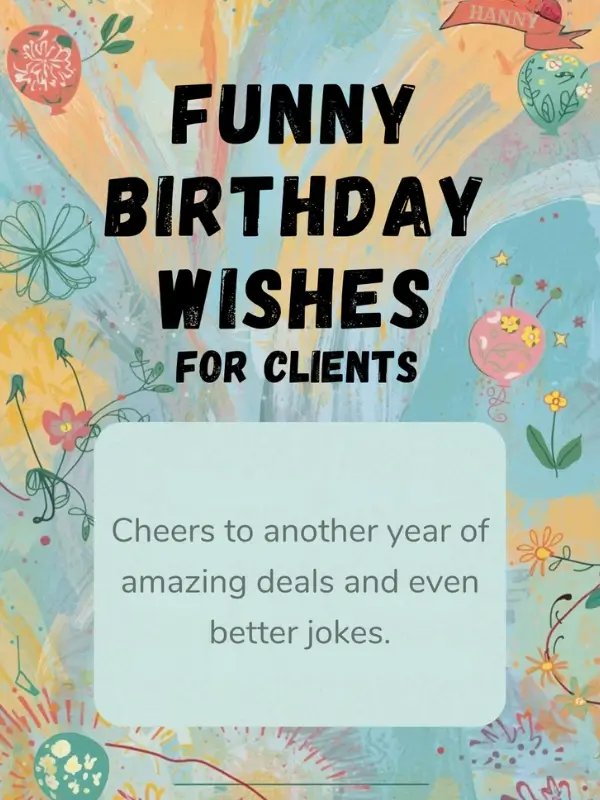 Funny Birthday Wishes for Clients