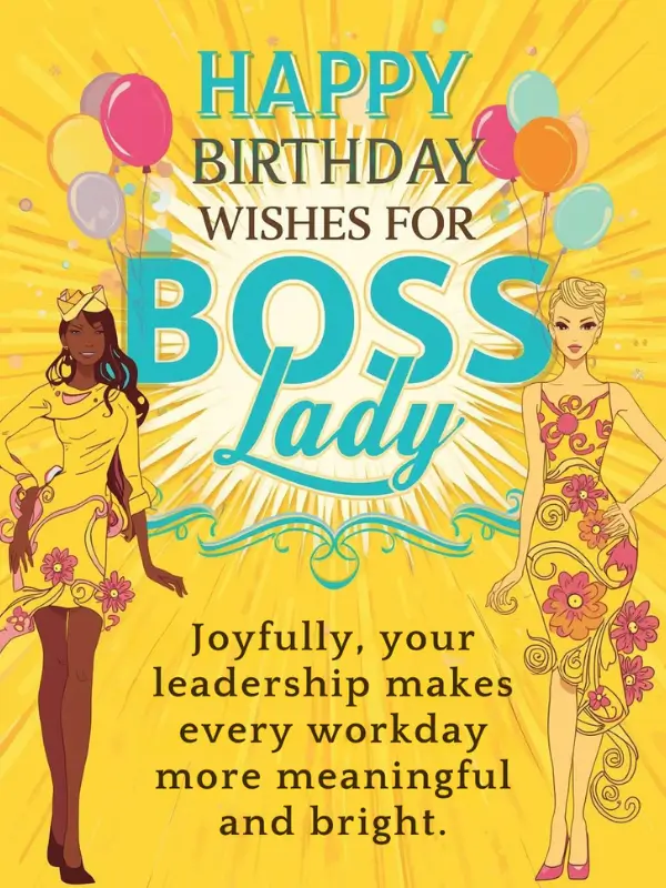 Happy Birthday Wishes for Boss Lady