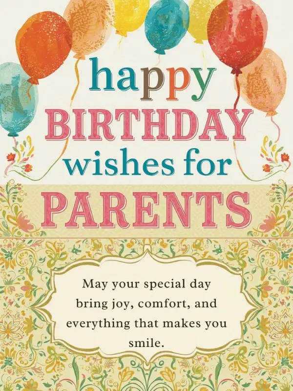 Happy Birthday wishes for parentsÂ