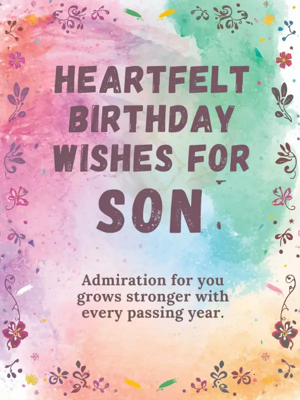 Heartfelt Birthday Wishes for Son