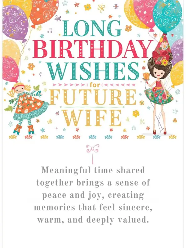 Long Birthday Wishes for Future Wife