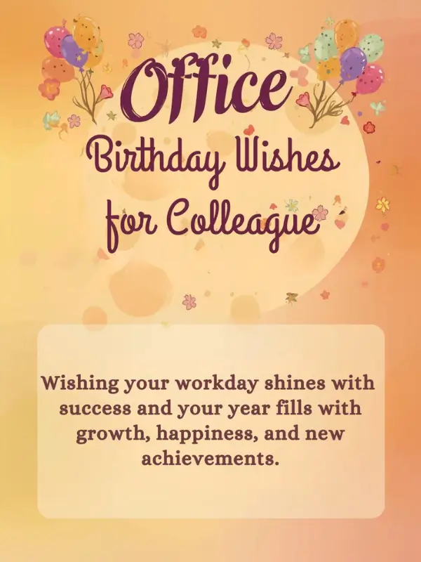 Office Birthday Wishes for Colleague