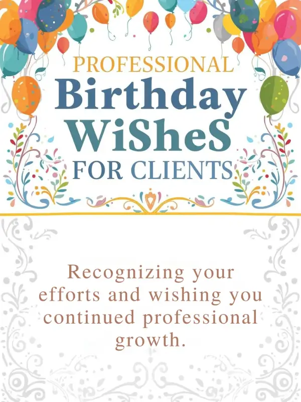 Professional Birthday Wishes for Clients