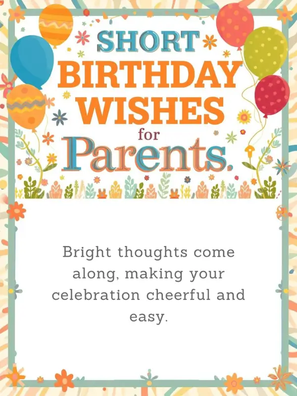 Short Birthday Wishes for Parents