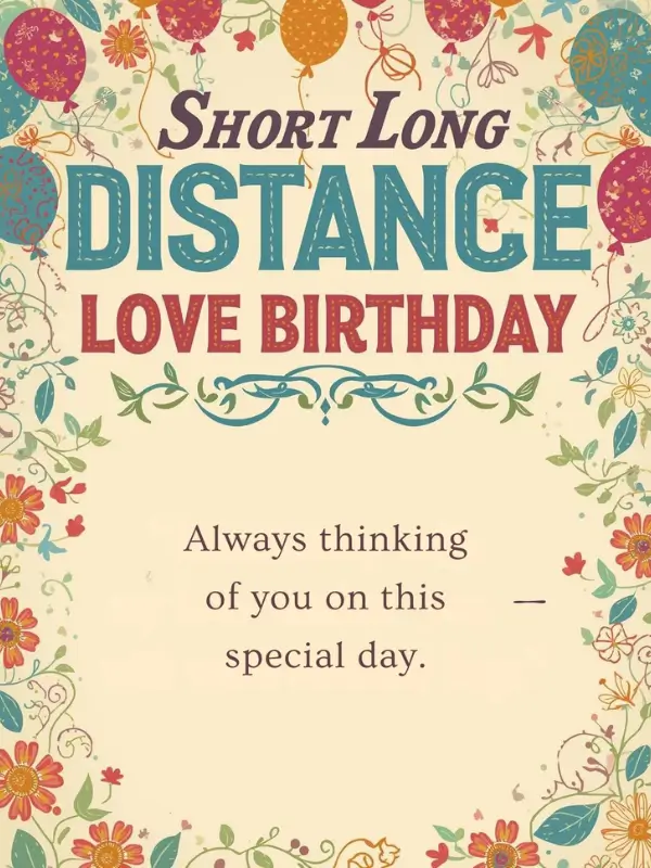 Short Long Distance Love Birthday Wishes