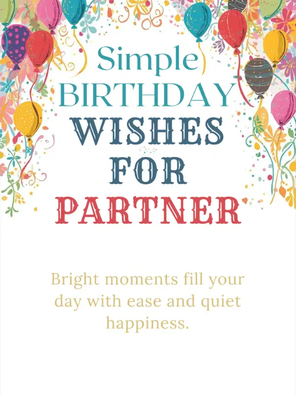 Simple Birthday Wishes for Partner