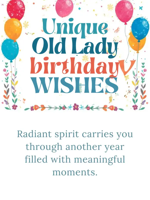 Unique Old Lady Birthday Wishes