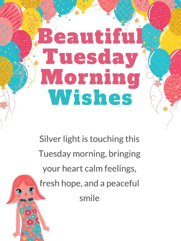 Beautiful Tuesday Morning Wishes