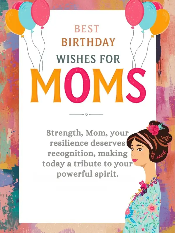 Best Birthday Wishes for Moms