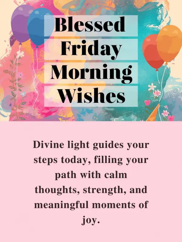 Blessed Friday Morning Wishes