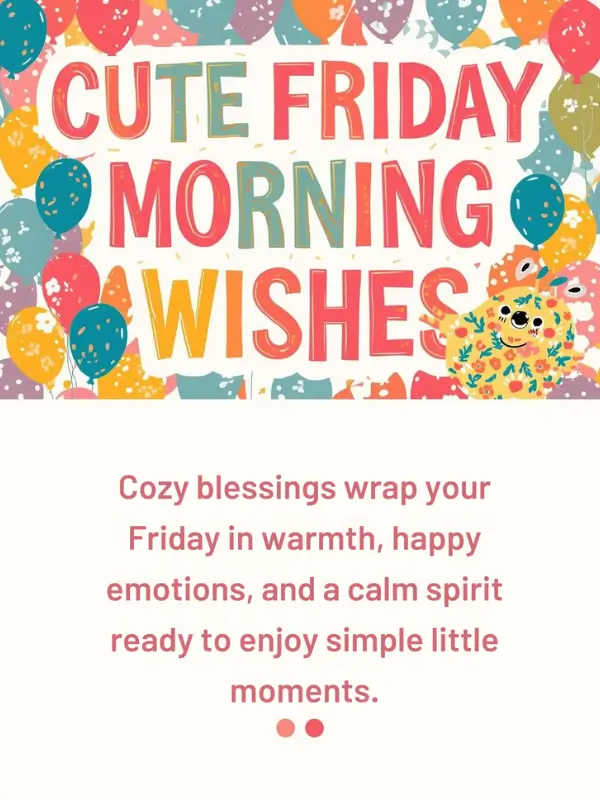Cute Friday Morning Wishes