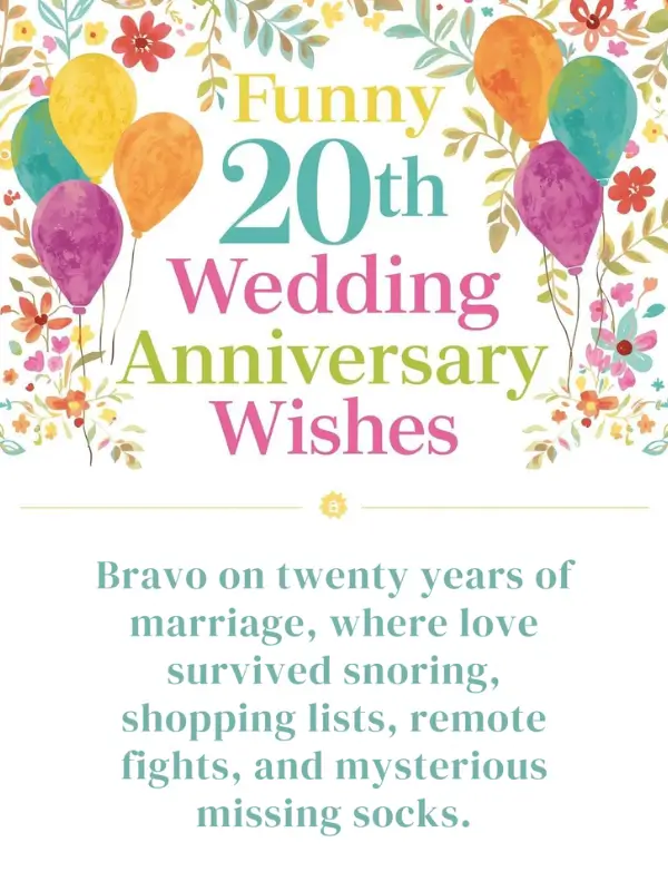 Funny 20th Wedding Anniversary Wishes