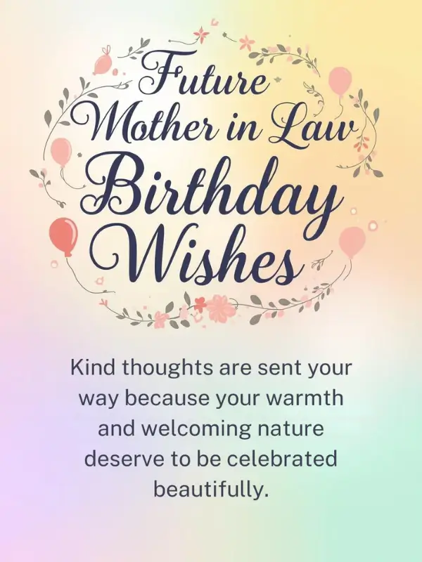 Future Mother in Law Birthday Wishes