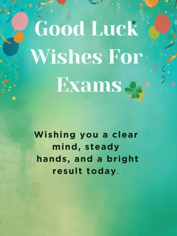 Good Luck Wishes for Exams