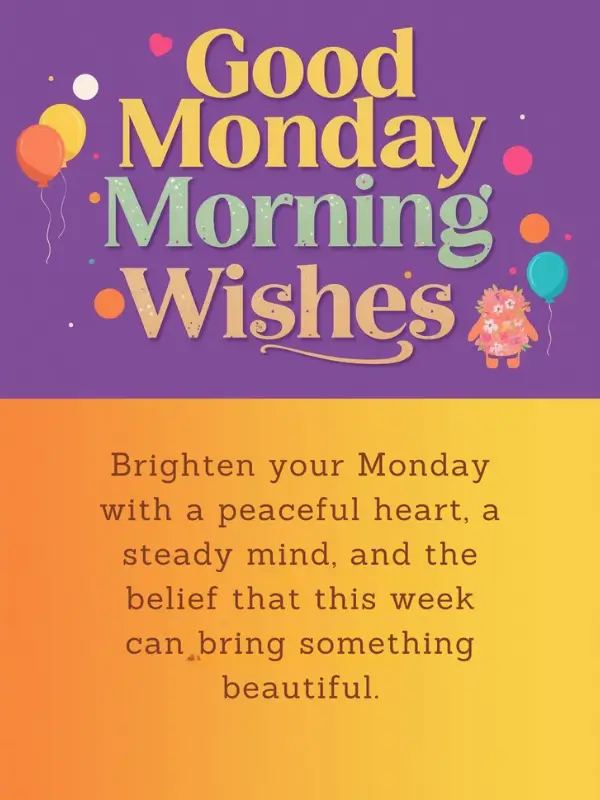 Good Monday Morning Wishes