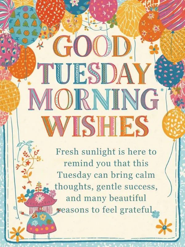 Good Tuesday Morning Wishes