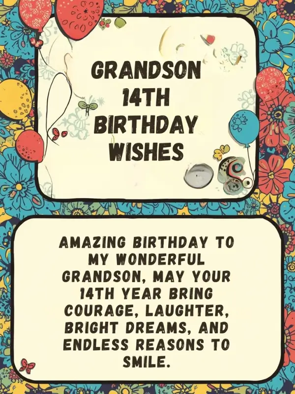 Grandson 14th Birthday Wishes