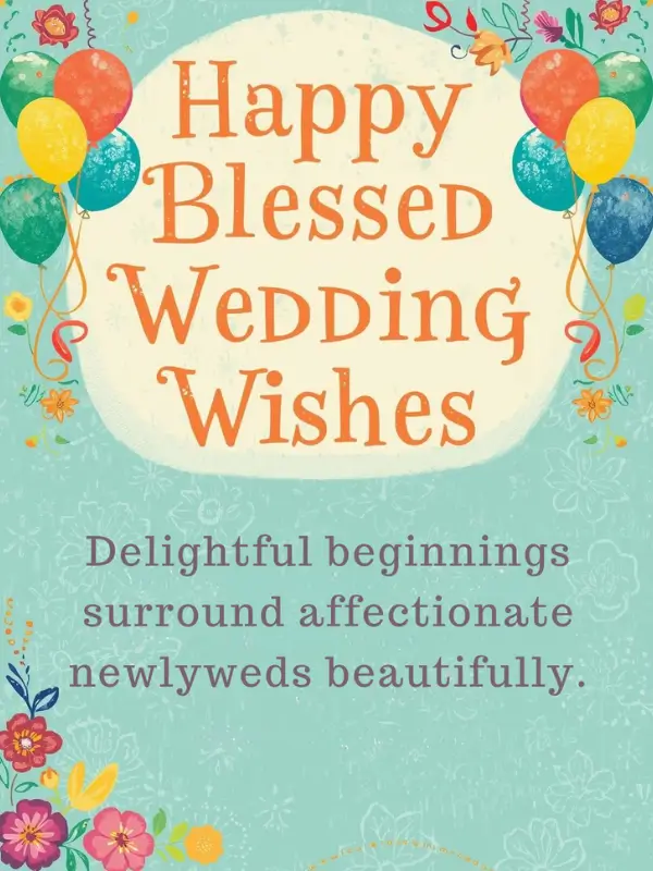 Happy Blessed Wedding Wishes
