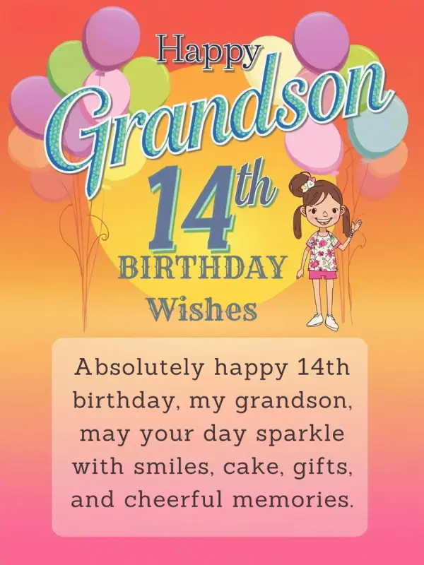 Happy Grandson 14th Birthday Wishes
