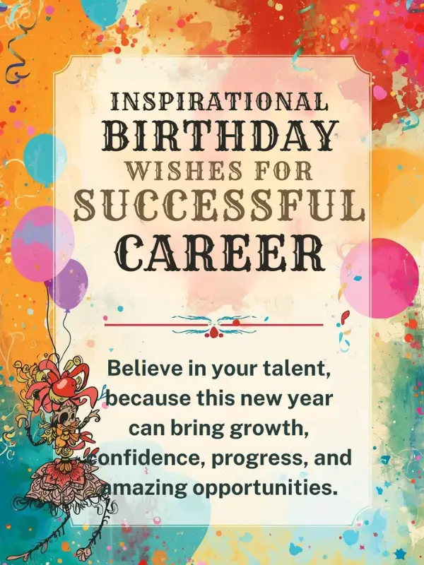 Inspirational Birthday Wishes for Successful Career