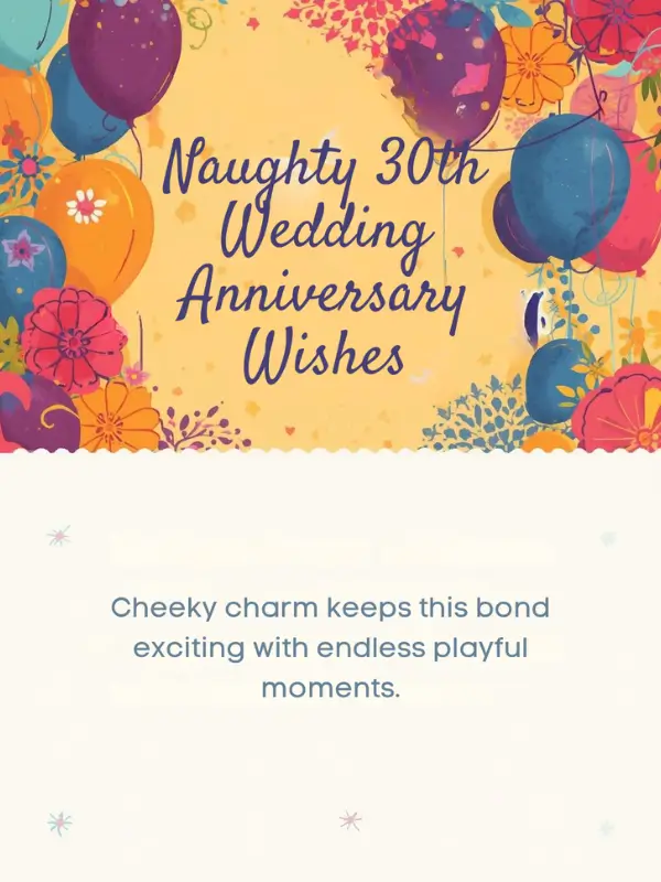 Naughty 30th Wedding Anniversary Wishes