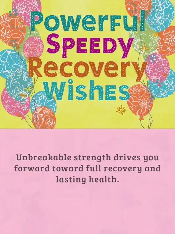 Powerful Speedy Recovery Wishes
