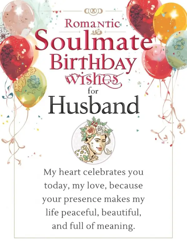Romantic Soulmate Birthday Wishes for Husband