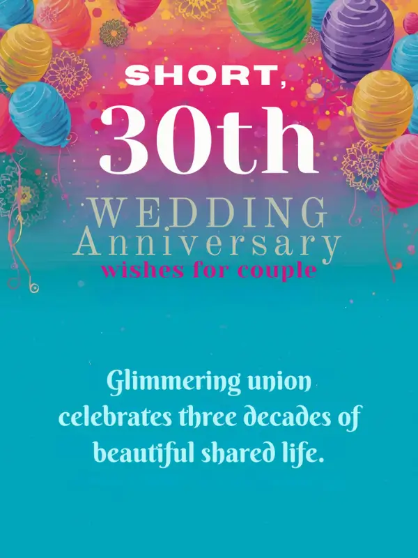 Short 30th Wedding Anniversary Wishes for Couple