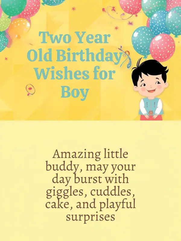 Two Year Old Birthday Wishes for Boy