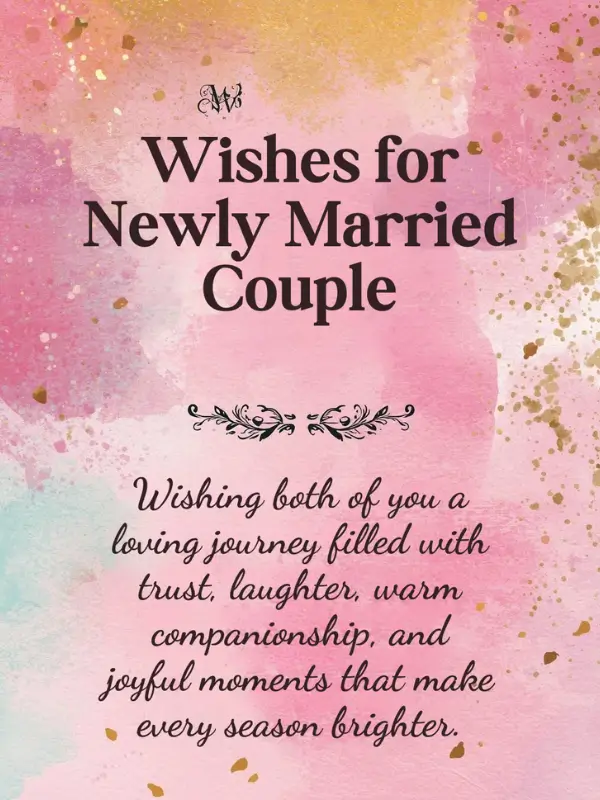 Wishes for Newly Married Couple