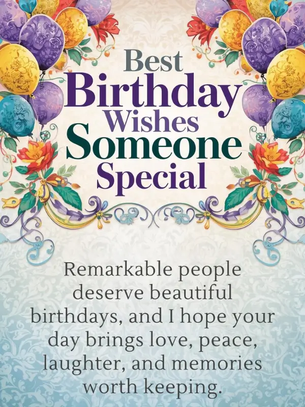 Best Birthday Wishes for Someone Special