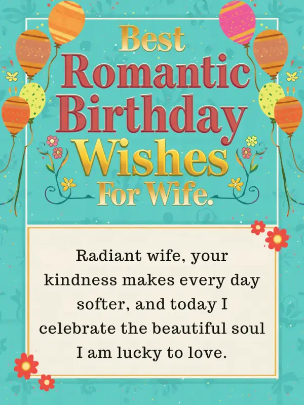 Romantic Birthday Wishes for Wife