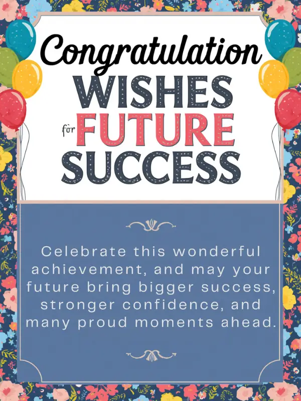 Congratulation Wishes for Future Success