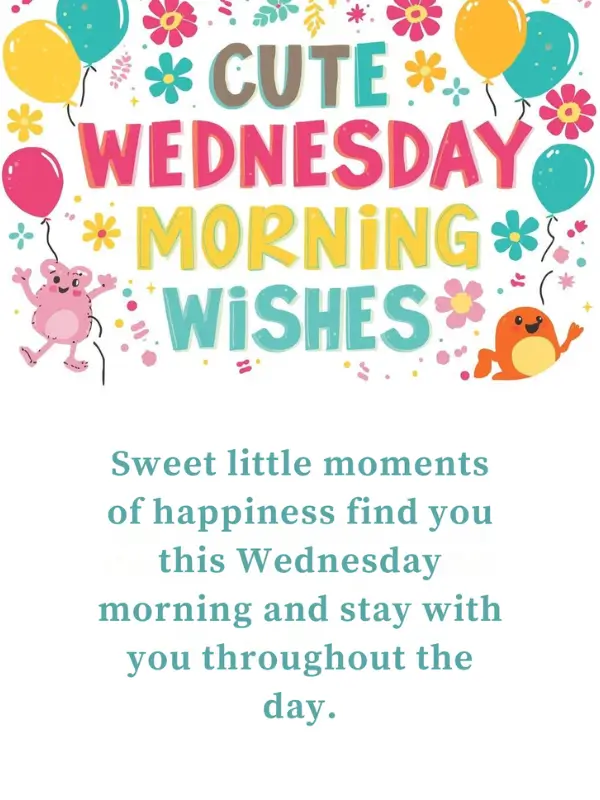 Cute Wednesday Morning Wishes