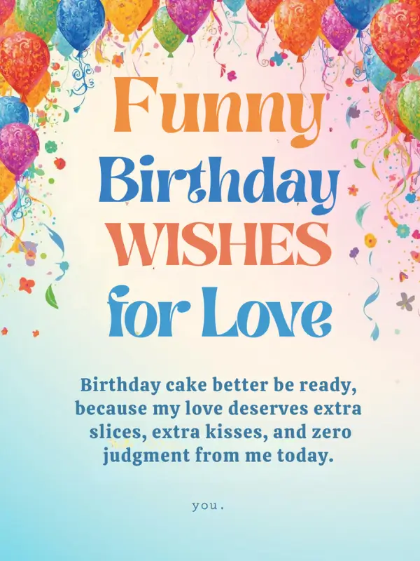 Funny Birthday Wishes for Love