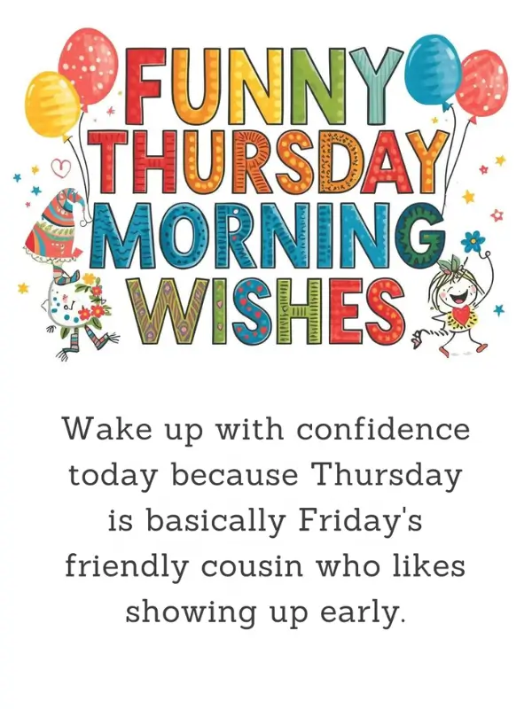 Funny Thursday Morning Wishes