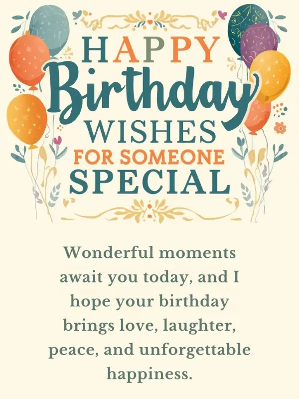 Happy Birthday Wishes for Someone Special